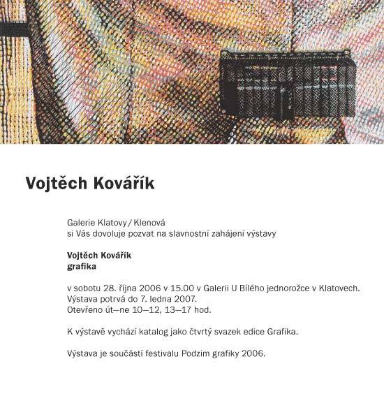 Pozvánka na výstavu Vojtěcha Kováříka