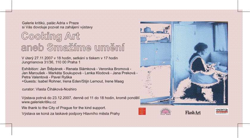 Galerie Kritiků, Palác Adria, Cooking Art/Smažíme umění