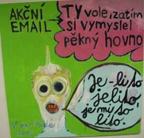 Výstava na Radikále z 23.1.2004: Václav Stratil: Miloš - Smrtelné obrazy